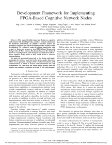 Development Framework for Implementing FPGA-Based Cognitive Network Nodes J¨org Lotze