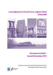 Land adjacent to Church Farm, Ingham Road STALHAM Development Brief :