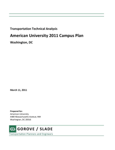 American University 2011 Campus Plan Transportation Technical Analysis Washington, DC March 11, 2011