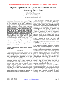 Hybrid Approach to System call Pattern Based Anomaly Detection