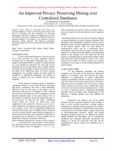 An Improved Privacy Preserving Mining over Centralized Databases Ch.AjayKumar ,K.PrasadaRao