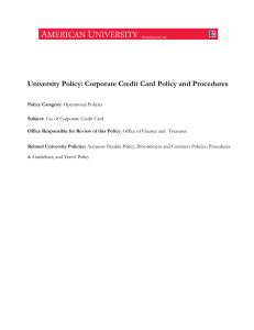 University Policy: Corporate Credit Card Policy and Procedures Policy Category: Subject: