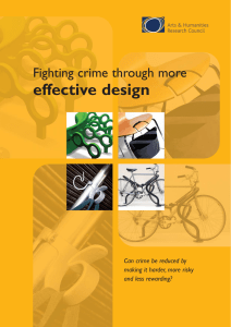 effective design Fighting crime through more Can crime be reduced by