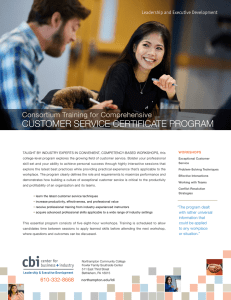 CUSTOMER SERVICE CERTIFICATE PROGRAM Consortium Training for Comprehensive Leadership and Executive Development
