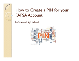 How to Create a PIN for your FAFSA Account