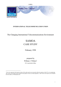 SAMOA CASE STUDY The Changing International Telecommunications Environment February 1998