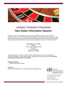 CASINO TRAINING PROGRAM New Dealer Information Session