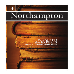 Northampton WE ASKED the EXPERTS QUESTIONS, ANSWERS, ESSAYS, ADVICE