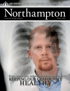 Northampton HeALtHy Keeping our community X-ray, sonography, surgical technology, nursing ...