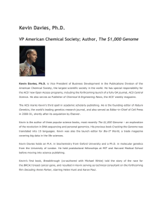 Kevin Davies, Ph.D. The $1,000 Genome