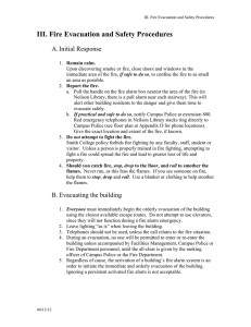 III. Fire Evacuation and Safety Procedures A. Initial Response