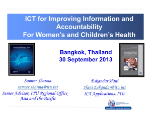 ICT for Improving Information and Accountability For Women’s and Children’s Health Bangkok, Thailand