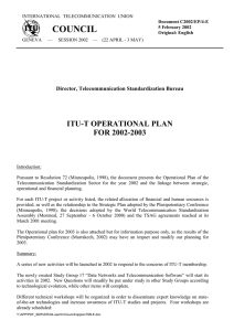 COUNCIL ITU-T OPERATIONAL PLAN FOR 2002-2003 Director, Telecommunication Standardization Bureau