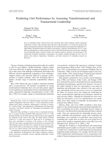 Predicting Unit Performance by Assessing Transformational and Transactional Leadership Bernard M. Bass