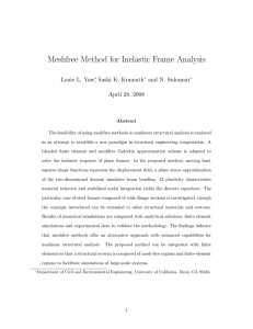 Meshfree Method for Inelastic Frame Analysis Louie L. Yaw and N. Sukumar