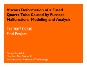 Viscous Deformation of a Fused Quartz Tube Caused by Furnace