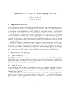 Eigenfrequency Analysis of a Helical Spring Electrode 1 Physical Motivation Pratheev Sreetharan