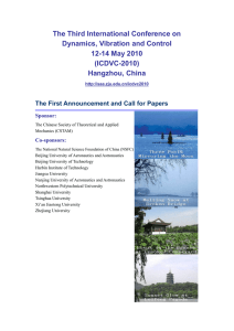 The Third International Conference on Dynamics, Vibration and Control 12-14 May 2010 (ICDVC-2010)