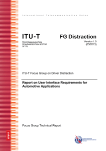 ITU-T FG Distraction Report on User Interface Requirements for Automotive Applications