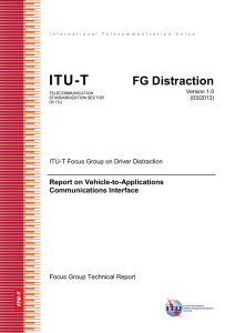 ITU-T FG Distraction Report on Vehicle-to-Applications Communications Interface