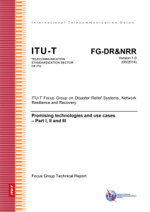 ITU-T FG-DR&amp;NRR Promising technologies and use cases – Part I, II and III