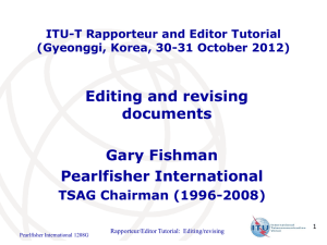 Editing and revising documents Gary Fishman Pearlfisher International