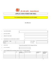 APPLICATION FORM FOR MSEs BANK OF BARODA (For Office Use)