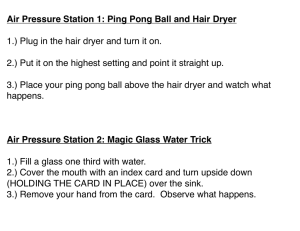 Air Pressure Station 1: Ping Pong Ball and Hair Dryer