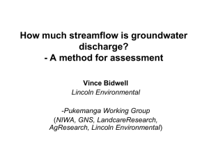 How much streamflow is groundwater discharge? - A method for assessment Vince Bidwell