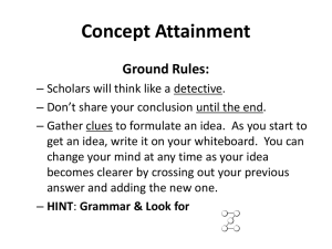 Concept Attainment Ground Rules: