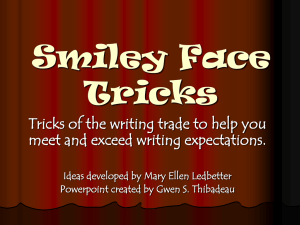 Smiley Face Tricks Tricks of the writing trade to help you