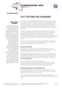 ITU-T: SETTING THE STANDARD ITU Backgrounders HOW TO MAKE A
