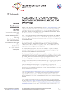 ACCESSIBILITY TO ICT : ACHIEVING EQUITABLE COMMUNICATIONS FOR EVERYONE