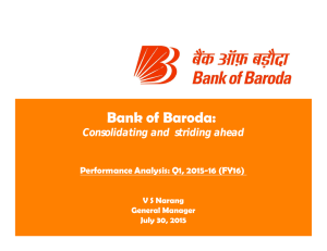 Bank of Baroda: Consolidating and  striding ahead Performance Analysis: Q1, 2015