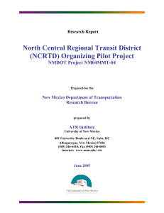 North Central Regional Transit District (NCRTD) Organizing Pilot Project NMDOT Project NM04MMT-04