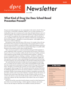 What Kind of Drug Use Does School-Based Prevention Prevent?