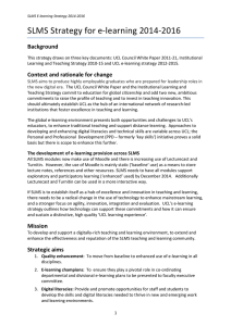 SLMS Strategy for e-learning 2014-2016 Background