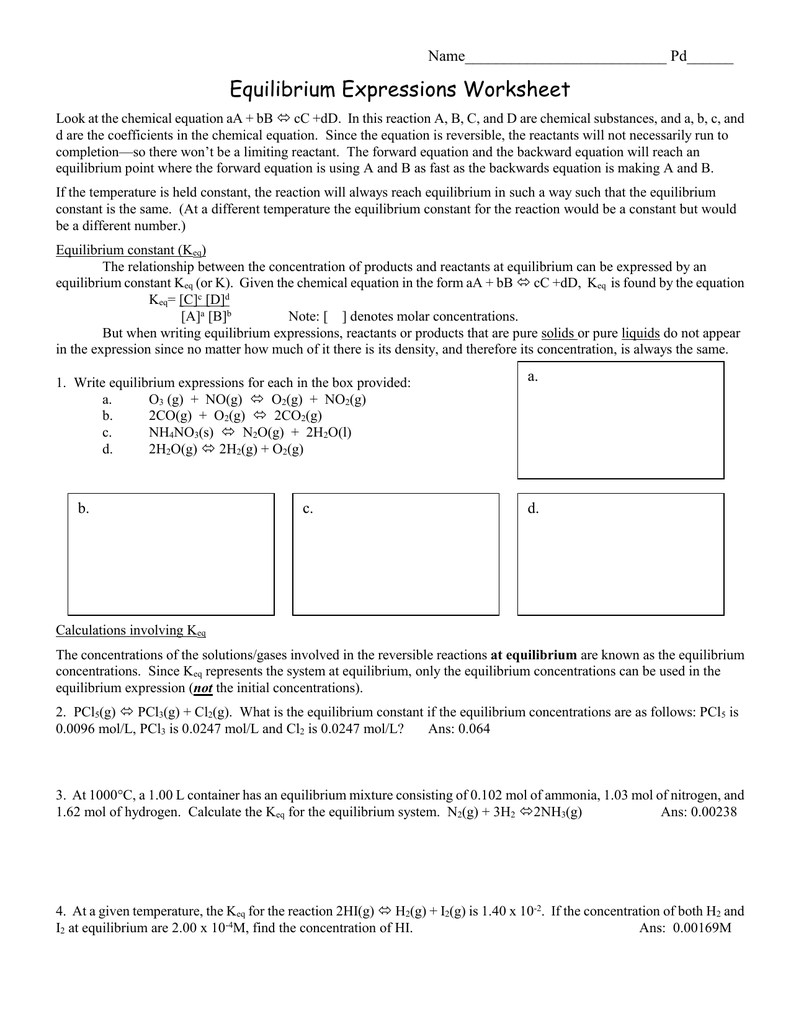 Equilibrium Expressions Worksheet Name Pd 