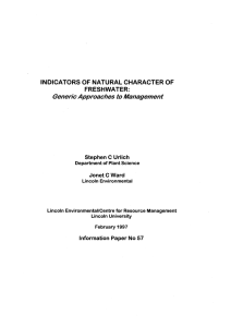 INDICATORS OF NATURAL CHARACTER OF FRESHWATER: Generic Approaches to Management Stephen C Urlich