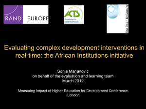 Evaluating complex development interventions in real-time: the African Institutions initiative Sonja Marjanovic