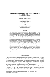 Extracting Macroscopic Stochastic Dynamics: Model Problems WILHELM HUISINGA CHRISTOF SCHÜTTE