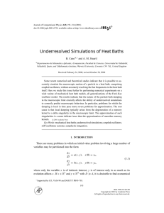 Underresolved Simulations of Heat Baths B. Cano∗ and A. M. Stuart †