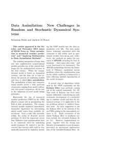 Data Assimilation: New Challenges in Random and Stochastic Dynamical Sys- tems