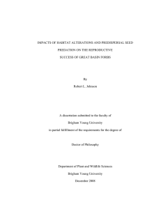 IMPACTS OF HABITAT ALTERATIONS AND PREDISPERSAL SEED PREDATION ON THE REPRODUCTIVE