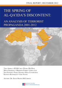 THE SPRING OF AL-QA’IDA’S DISCONTENT: AN ANALYSIS OF TERRORIST PROPAGANDA 2001-2012