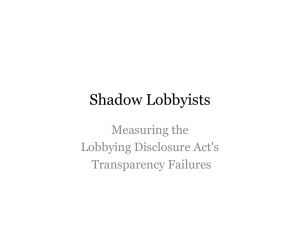 Shadow Lobbyists Measuring the Lobbying Disclosure Act's Transparency Failures