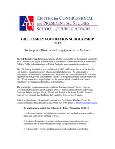 GILL FAMILY FOUNDATION SCHOLARSHIP 2012 To Support a Dissertation Using Quantitative Methods