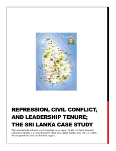 REPRESSION, CIVIL CONFLICT, AND LEADERSHIP TENURE; THE SRI LANKA CASE STUDY