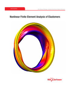 Nonlinear Finite Element Analysis of Elastomers WHITEPAPER Rubber White Paper
