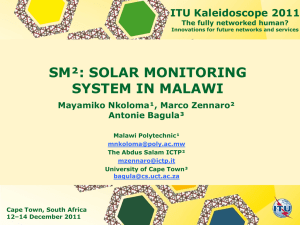SM²: SOLAR MONITORING SYSTEM IN MALAWI ITU Kaleidoscope 2011